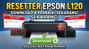 Resetter Printer Epson L120